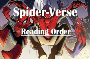 Lee más sobre el artículo Orden de Lectura de Spider-Verse [COMPLETO] [Preludio + Serie Principal]